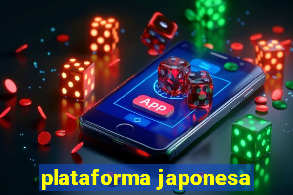 plataforma japonesa